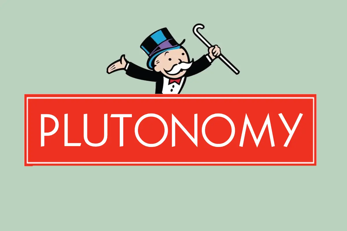 Custom graphic that says Plutonomy in the style of the Monopoly board game