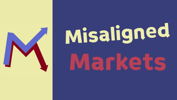 Misaligned Markets blog post review - First year edition